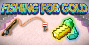 Tải về Fishing For Gold cho Minecraft 1.10.2